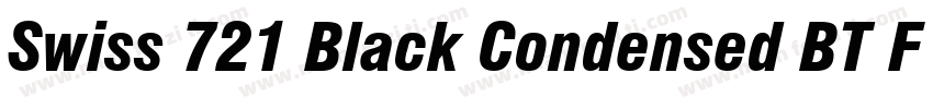 Swiss 721 Black Condensed BT FONT字体转换